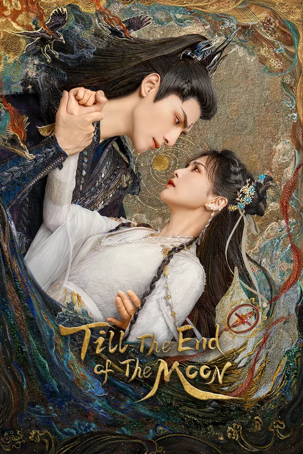 Till the End of the Moon (长月烬明) poster
